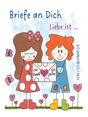 cover image of Briefe an Dich--Liebe ist ...